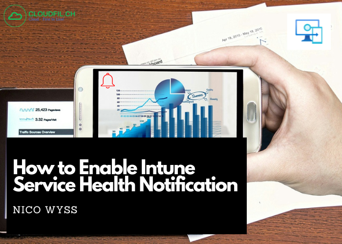 How to Enable Intune Service Health Notification
